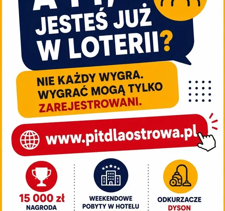 Wielka Loteria PIT w Ostrowie Wielkopolskim – do wygrania 15 000 zł i inne nagrody