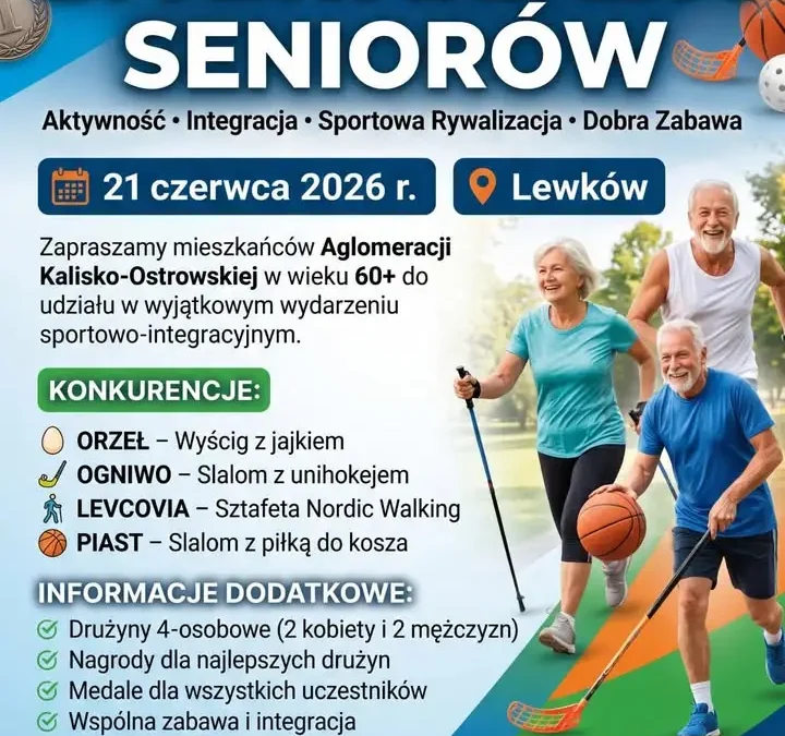 III Aglomeracyjna Spartakiada Seniorów – zaproszenie do Lewkowa