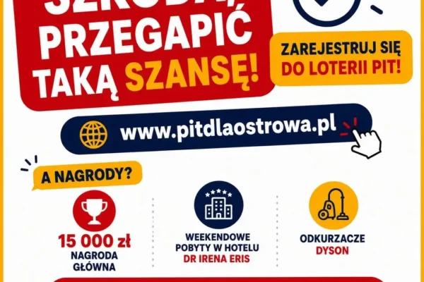 Wielka Loteria PIT w Ostrowie Wielkopolskim – do wygrania 15 000 zł i luksusowe nagrody