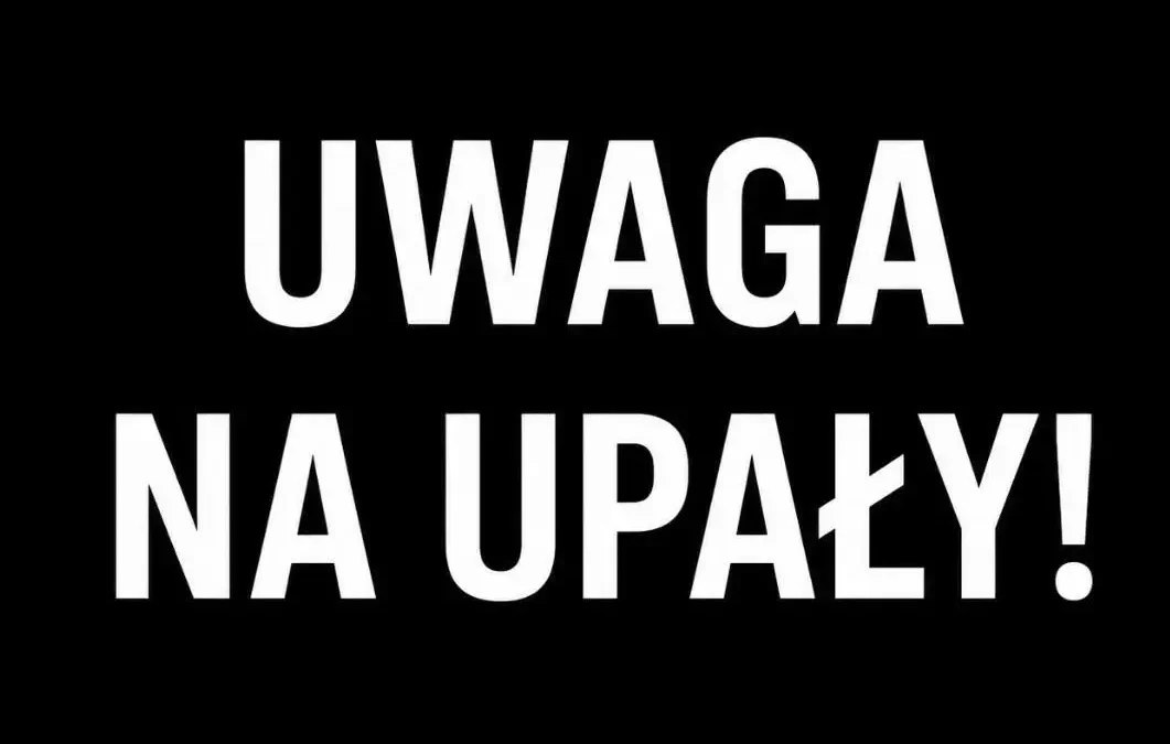 Upały w regionie – policja apeluje o ostrożność i rozsądek