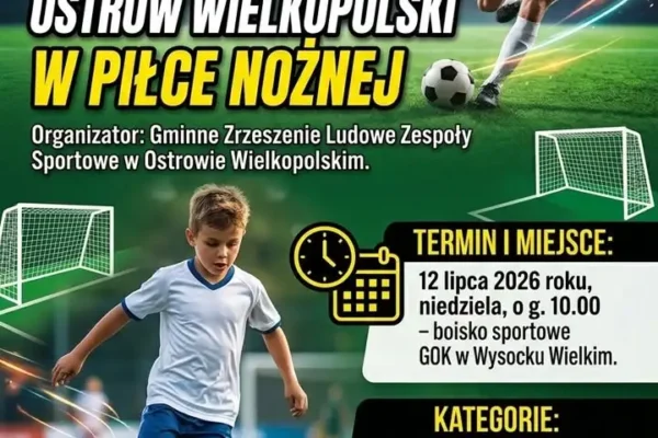 Mistrzostwa Gminy Ostrów Wielkopolski w piłce nożnej już 12 lipca