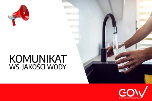 Woda w 12 miejscowościach gminy Ostrów Wielkopolski znów zdatna do picia