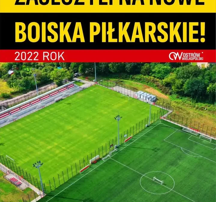 Ostrów Wielkopolski modernizuje boiska Orlik przy alei Solidarności i ul. Truskawkowej