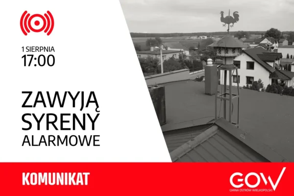 1 sierpnia w Gminie Ostrów Wielkopolski zawyją syreny – trening i hołd dla powstańców