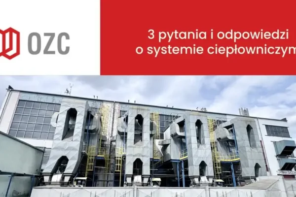 Ciepła woda w kranie, praca latem i ekologia – odpowiadamy na najczęstsze pytania o ciepłownictwo