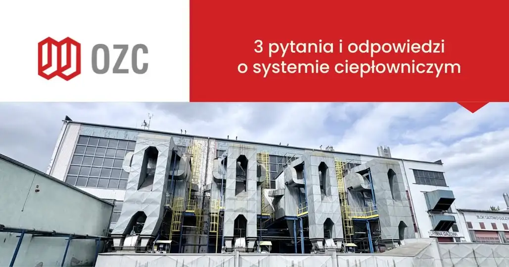 Ciepła woda w kranie, praca latem i ekologia – odpowiadamy na najczęstsze pytania o ciepłownictwo