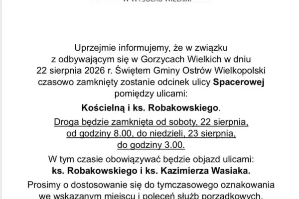 Uwaga kierowcy! Zamknięcie drogi podczas Święta Gminy Ostrów Wielkopolski
