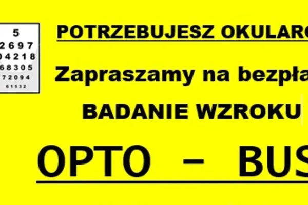 Bezpłatne badanie wzroku w Sośniach – OPTO-BUS® zawita do gminy