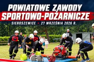 Strażacy z Raszkowa na podium XV Powiatowych Zawodów Sportowo-Pożarniczych w Sieroszewicach
