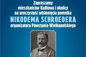 Radłów uczci pamięć Nikodema Schroedera – bohatera Powstania Wielkopolskiego