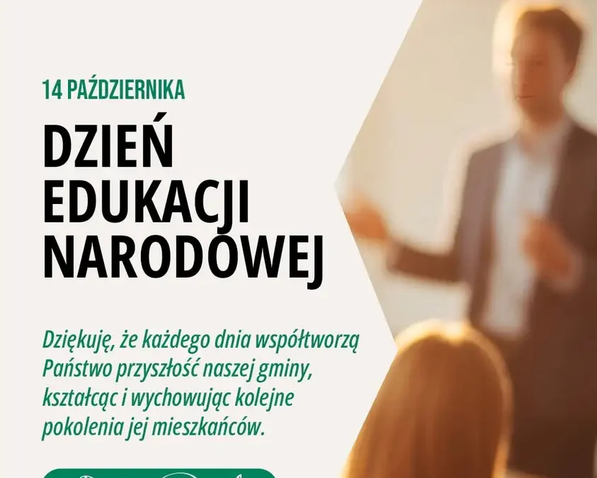 Dzień Edukacji Narodowej w Gminie Ostrów Wielkopolski – podziękowania i wyzwania współczesnej szkoły