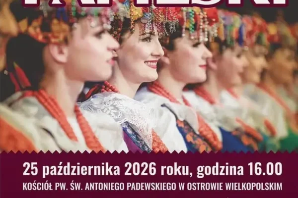 XXI Ostrowski Koncert Papieski — Zespół „Śląsk” wystąpi w kościele św. Antoniego