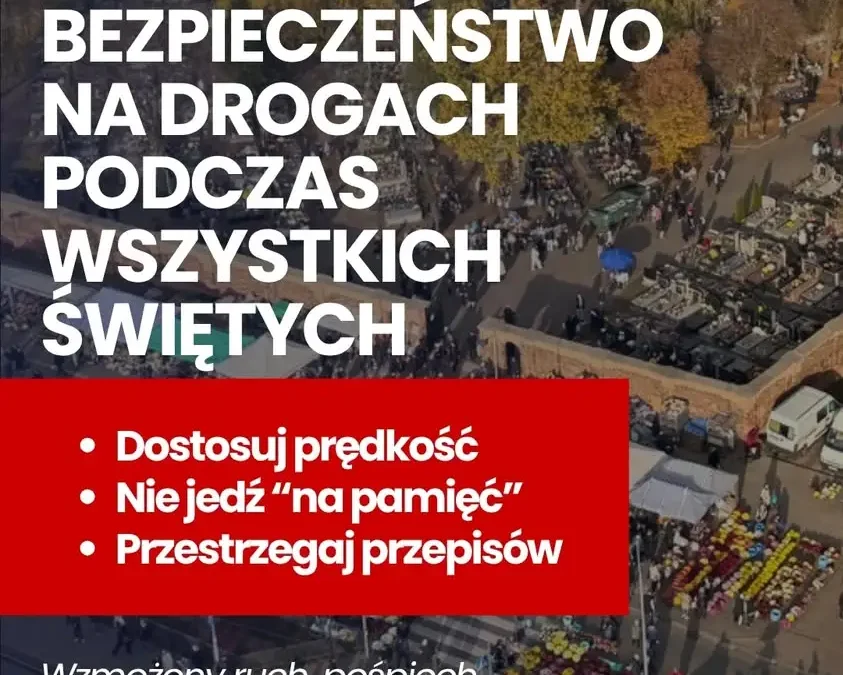 Policja ostrzega przed wzmożonym ruchem w okresie Wszystkich Świętych
