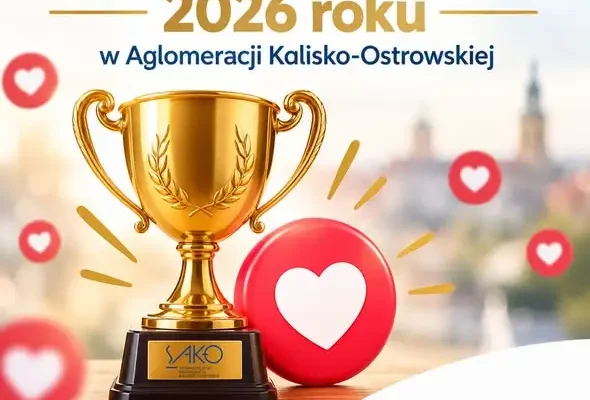 Głosuj na Seniorkę lub Seniora 2026 roku i Miejsce Przyjazne Seniorom w Aglomeracji Kalisko-Ostrowskiej